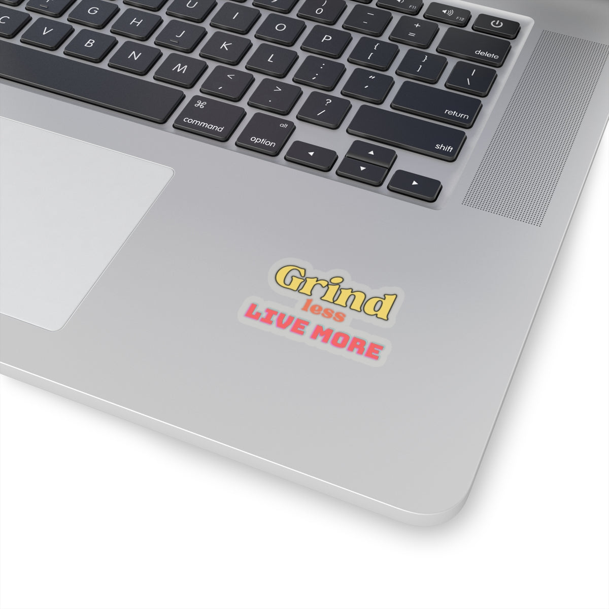 Inspirational Kiss-Cut Stickers - 'Grind Less, Live More' - Arctic Threadworks