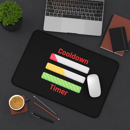 Desk Mat - Cooldown Timer