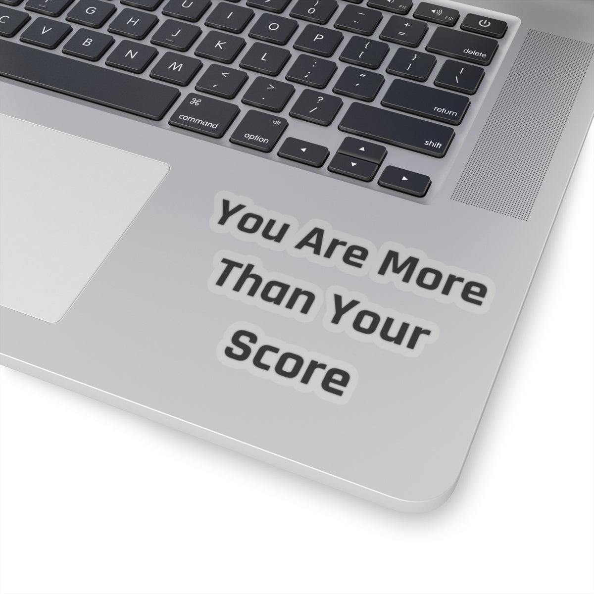 Motivational Kiss-Cut Stickers – "You Are More Than Your Score" - Arctic Threadworks