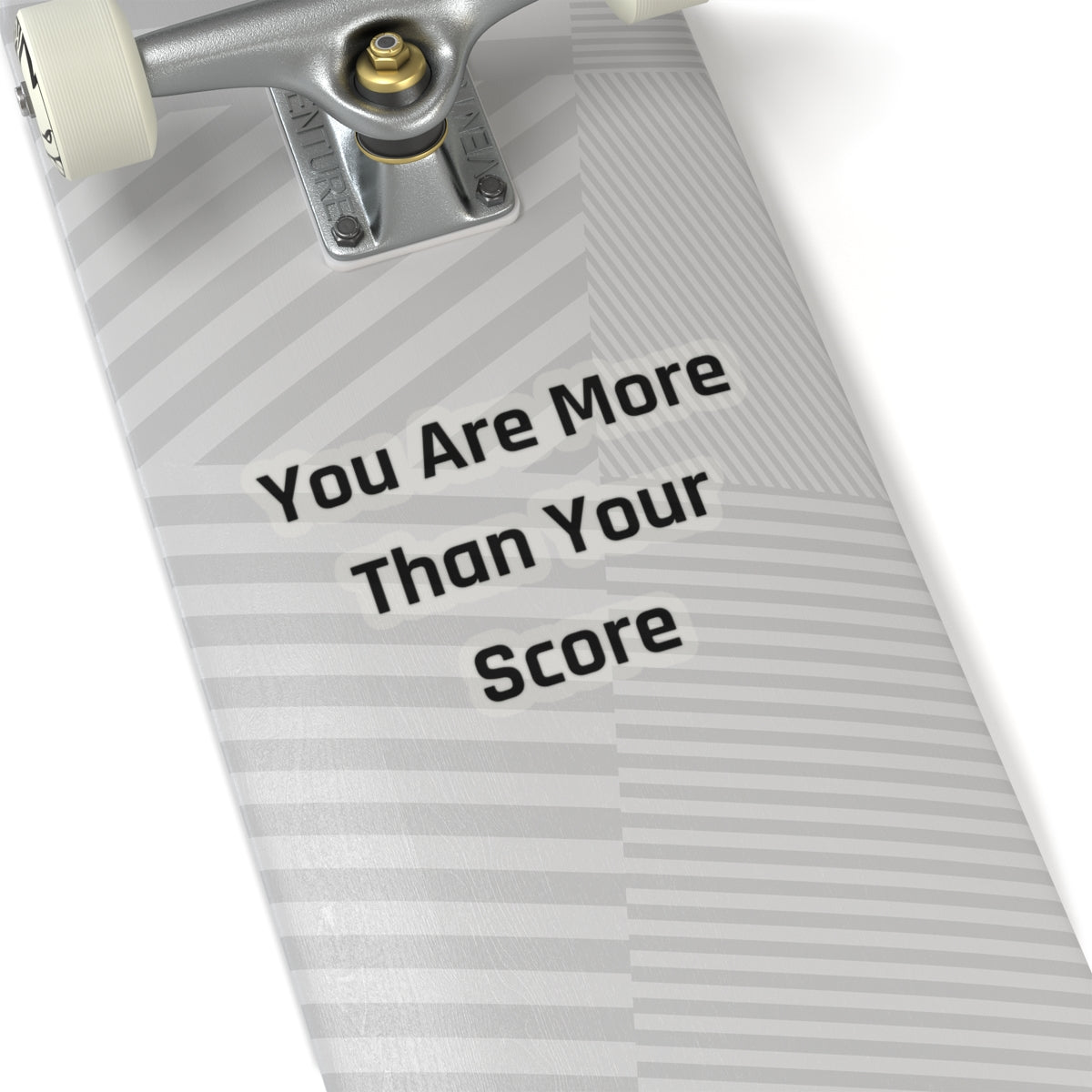 Motivational Kiss-Cut Stickers – "You Are More Than Your Score" - Arctic Threadworks