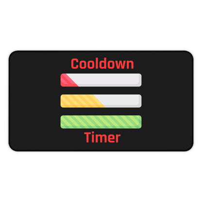 Desk Mat - Cooldown Timer