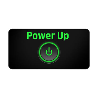 Power Up Desk Mat - Energizing Office Accessory for Gamers & Professionals